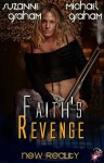 Faith's Revenge - Suzanne Graham, Michael Graham