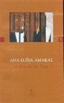 A Arte de Ser Tigre - Ana Luísa Amaral