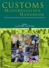 Customs Modernization Initiatives: Case Studies - Policy World Bank, Jose B. Sokol