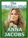 The Wishing Well - Anna Jacobs