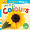 Amazing Colours - Miriam Stoppard