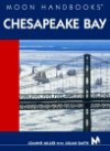 Moon Handbooks Chesapeake Bay - Joanne Miller, Julian Smith