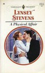 A Physical Affair - Lynsey Stevens