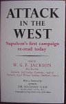 Attack In The West: Napoleon's First Campaign Re-read Today - William G.F. Jackson