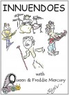 INNUENDOES with Queen & Freddie Mercury (Sylv Book 5) - SV Livingstone