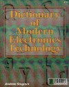 Modern Dictionary Of Electronics Technology - Andrew Singmin