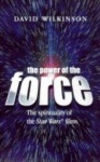 Power Of The Force - David Wilkinson