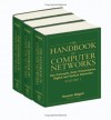 The Handbook of Computer Networks, LANs, MANs, WANs, the Internet, and Global, Cellular, and Wireless Networks (Volume 2) - Hossein Bidgoli