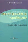 Ubezpieczenie społeczne - Szumlicz Tadeusz