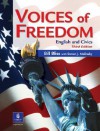 Voices of Freedom: English and Civics - Bill Bliss, Steven J. Molinsky