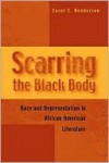 Scarring the Black Body - Carol Henderson