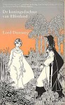 De koningsdochter van Elfenland - Lord Dunsany, Max Schuchart