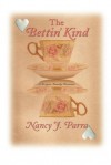 The Bettin' Kind (Morgan Family Romances) - Nancy J. Parra