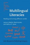 Multilingual Literacies: Reading and Writing Different Words - Marilyn Martin-Jones, Kathryn Jones