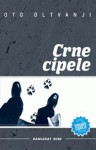 Crne cipele: okultni triler - Oto Oltvanji