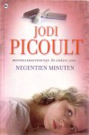 Negentien Minuten - Jodi Picoult