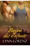 Bayou des Enfants - Lynn Lorenz