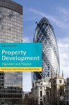 Property Development: Appraisal and Finance - David Isaac, John O'Leary, Mark Daley