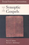 Social-Science Commentary on the Synoptic Gospels - Bruce J. Malina, Richard L. Rohrbaugh