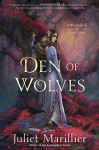 Den of Wolves (Blackthorn & Grim) - Juliet Marillier