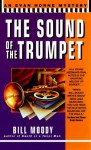 Sound of the Trumpet - Bill Moody