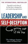 Leadership and Self-Deception 2nd (second) edition Text Only - Arbinger Institute