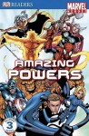 Marvel Heroes: Amazing Powers (DK Reader Level 3) - Catherine Saunders