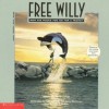 Free Willy - Nancy E. Krulik