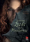 Zwischen Licht und Finsternis - Lucy Inglis, Ilse Rothfuss