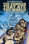The Zombies that Ate the World, Book 1: Bring Me back My Head! - Jerry Frissen, Guy Davis