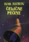 Čelične pećine - Isaac Asimov, Antun Šoljan, Zoran Živković