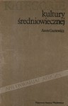 Kategorie kultury średniowiecznej - Aron Guriewicz