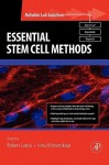 Essential Stem Cell Methods - Robert P. Lanza, Irina Klimanskaya