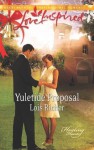 Yuletide Proposal (Healing Hearts) - Lois Richer