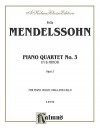 Piano Quartets, Op. 3 - Felix Mendelssohn