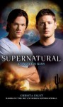 Supernatural: Coyotes Kiss by Christa Faust (2011) Mass Market Paperback - Christa Faust