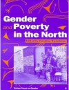 Gender And Poverty In The North - Caroline Sweetman