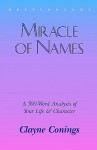 Miracle of Names - Clayne Conings, Elizabeth Pasco