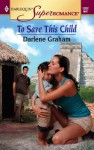 To Save This Child - Darlene Graham