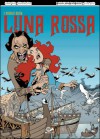 I misteri della luna rossa, #1 - Carlos Trillo, Eduardo Risso