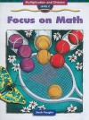 Steck-Vaughn Focus on Math: Student Edition Grade 3 (Level C) Blend SQU - STECK-VAUGHN