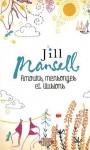 Amours, mensonges et illusions - Jill Mansell