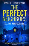 The Perfect Neighbours - Rachel Sargeant