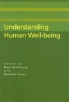 Understanding Human Well-Being - Mark McGillivray