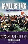 Ramillies 1706: Year of Miracles (Battleground) - James Falkner