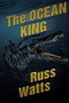 The Ocean King - Russ Watts