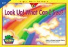 Look Up! What Can I See? (Sight Word Readers) - Rozanne Lanczak Williams