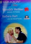 Jedno pytanie. Lek na nieufność - Meredith Webber, Barbara Hart