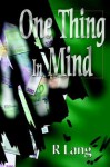 One Thing in Mind - Robert Lang