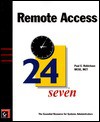 Remote Access 24seven - Paul E. Robichaux, Nestor Reyes